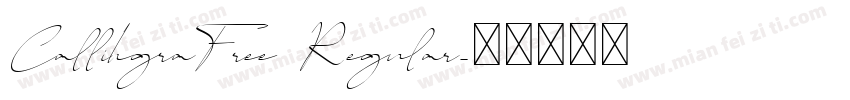 CallihgraFree Regular字体转换